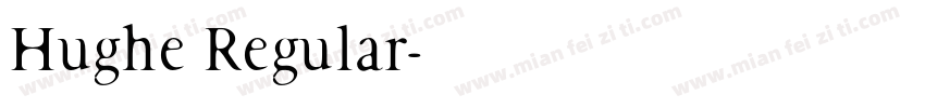 Hughe Regular字体转换